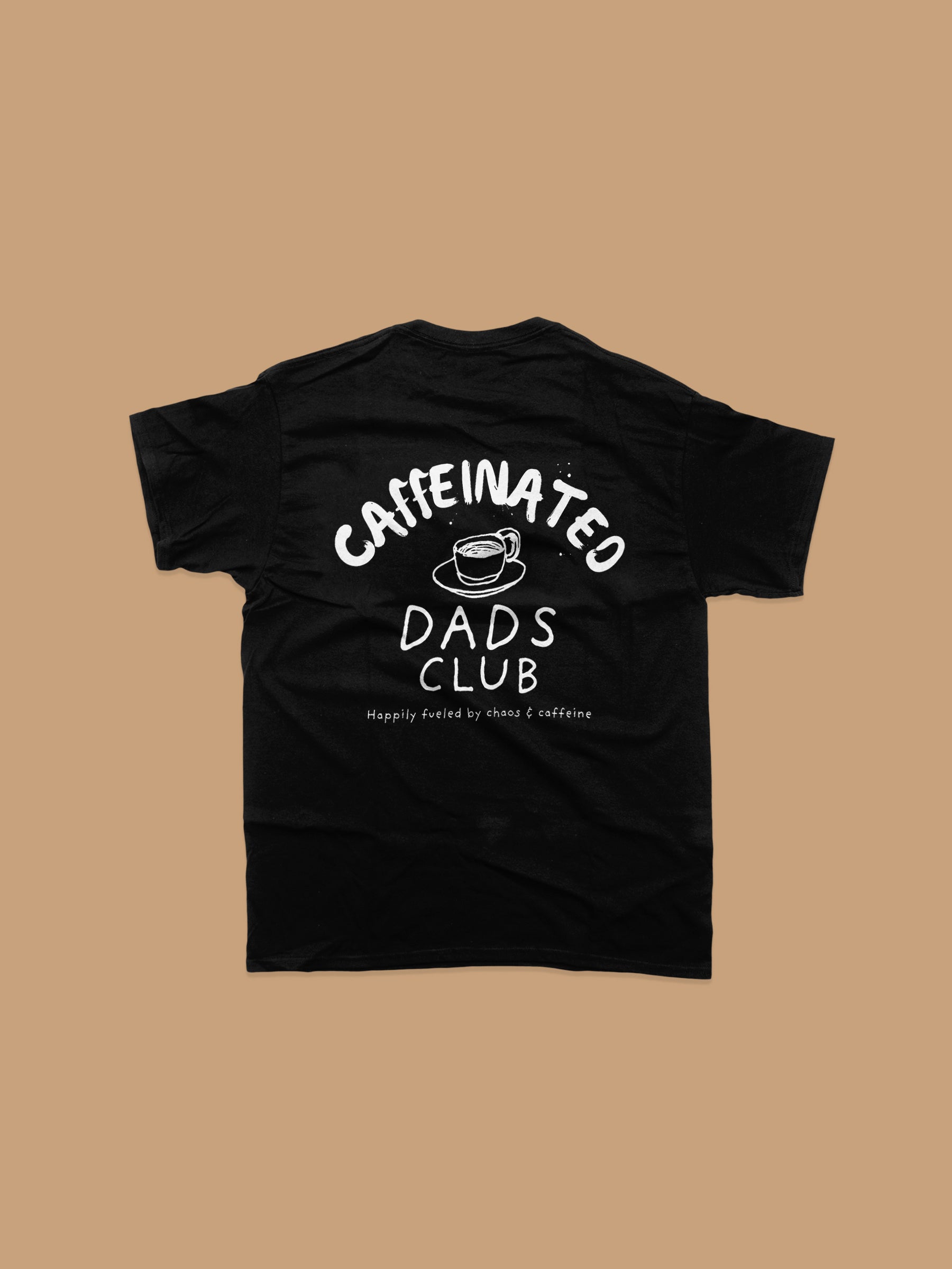 T-Shirt - Caffeinated Dads