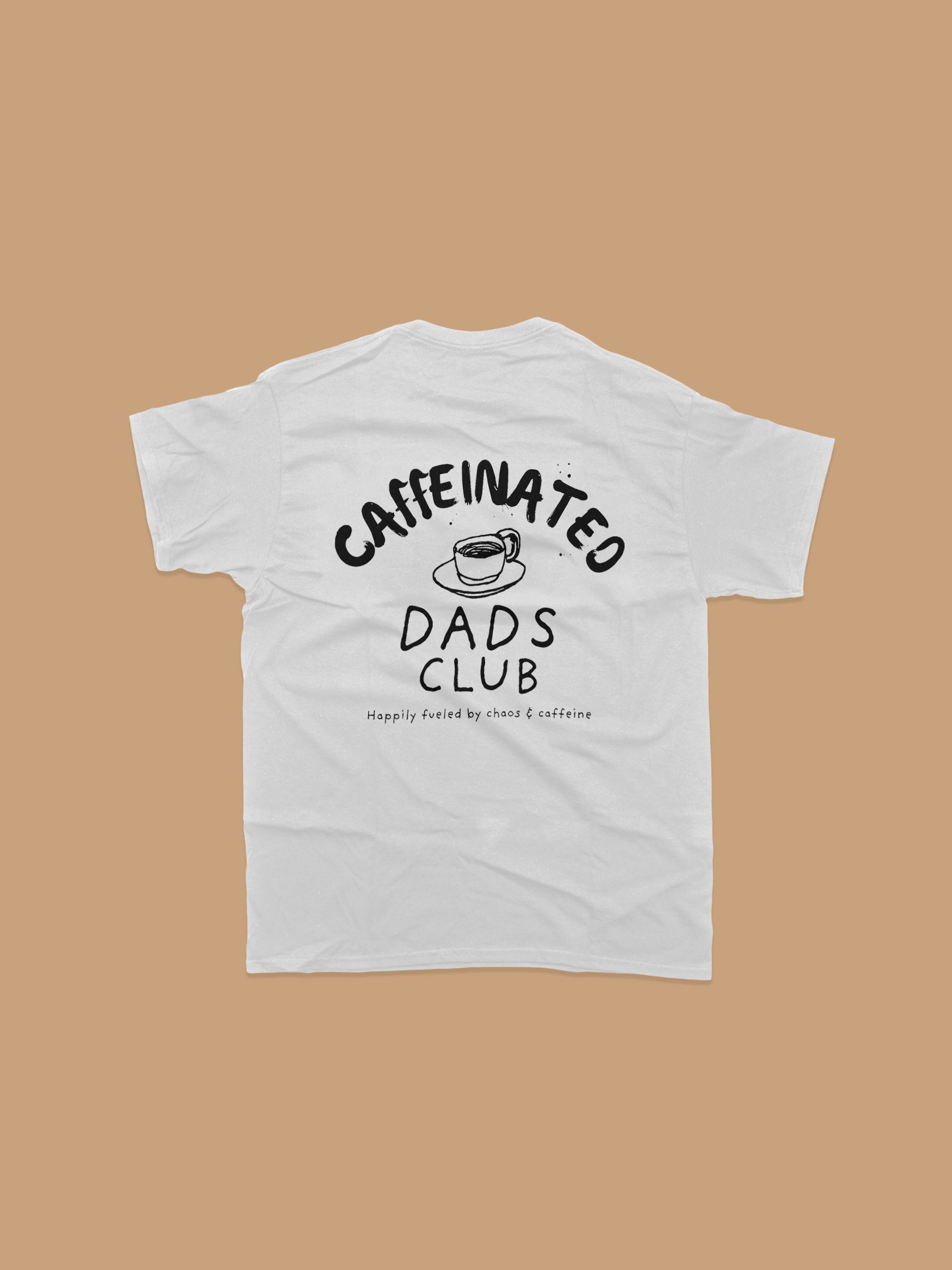 T-Shirt - Caffeinated Dads