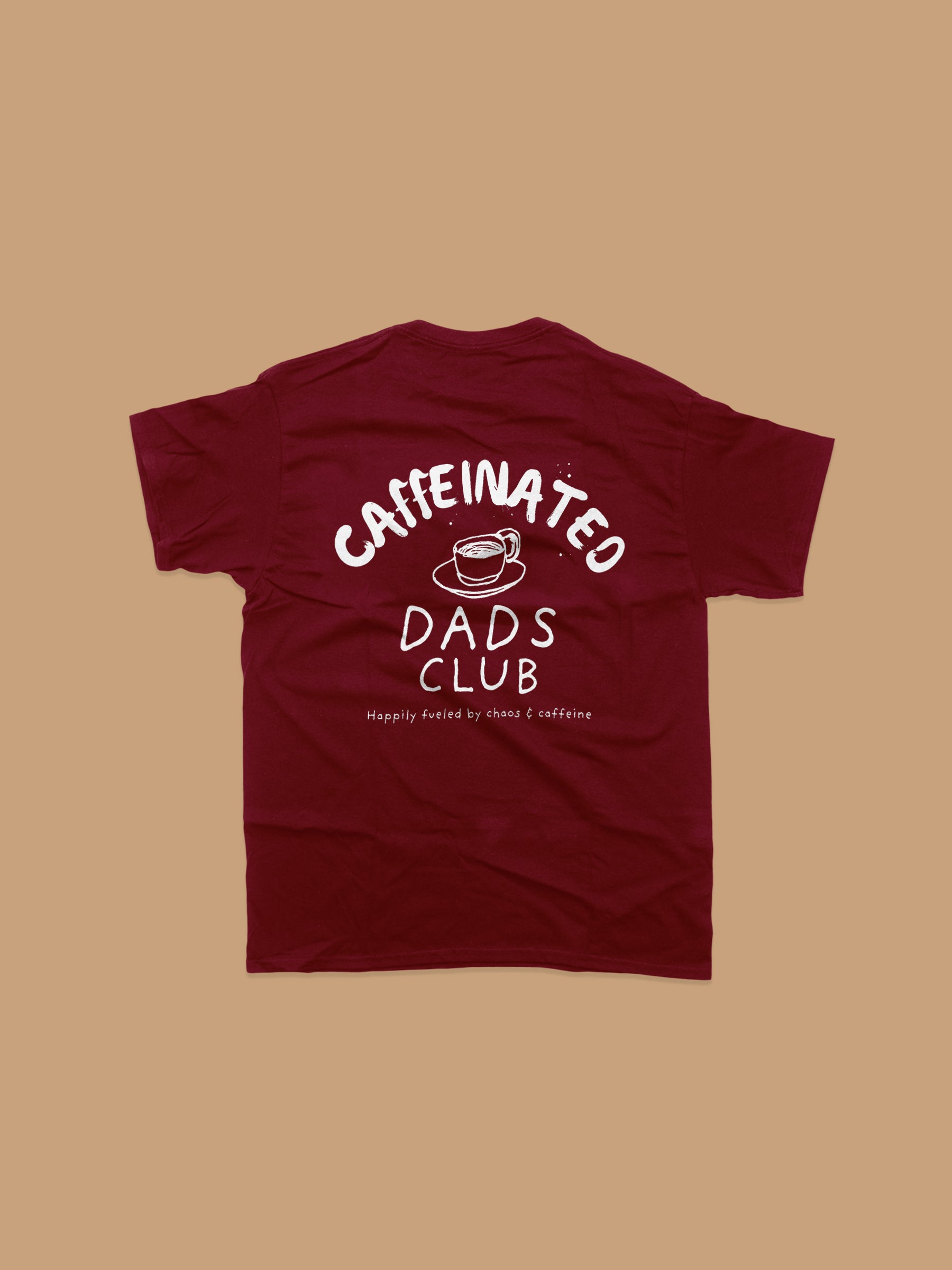 T-Shirt - Caffeinated Dads