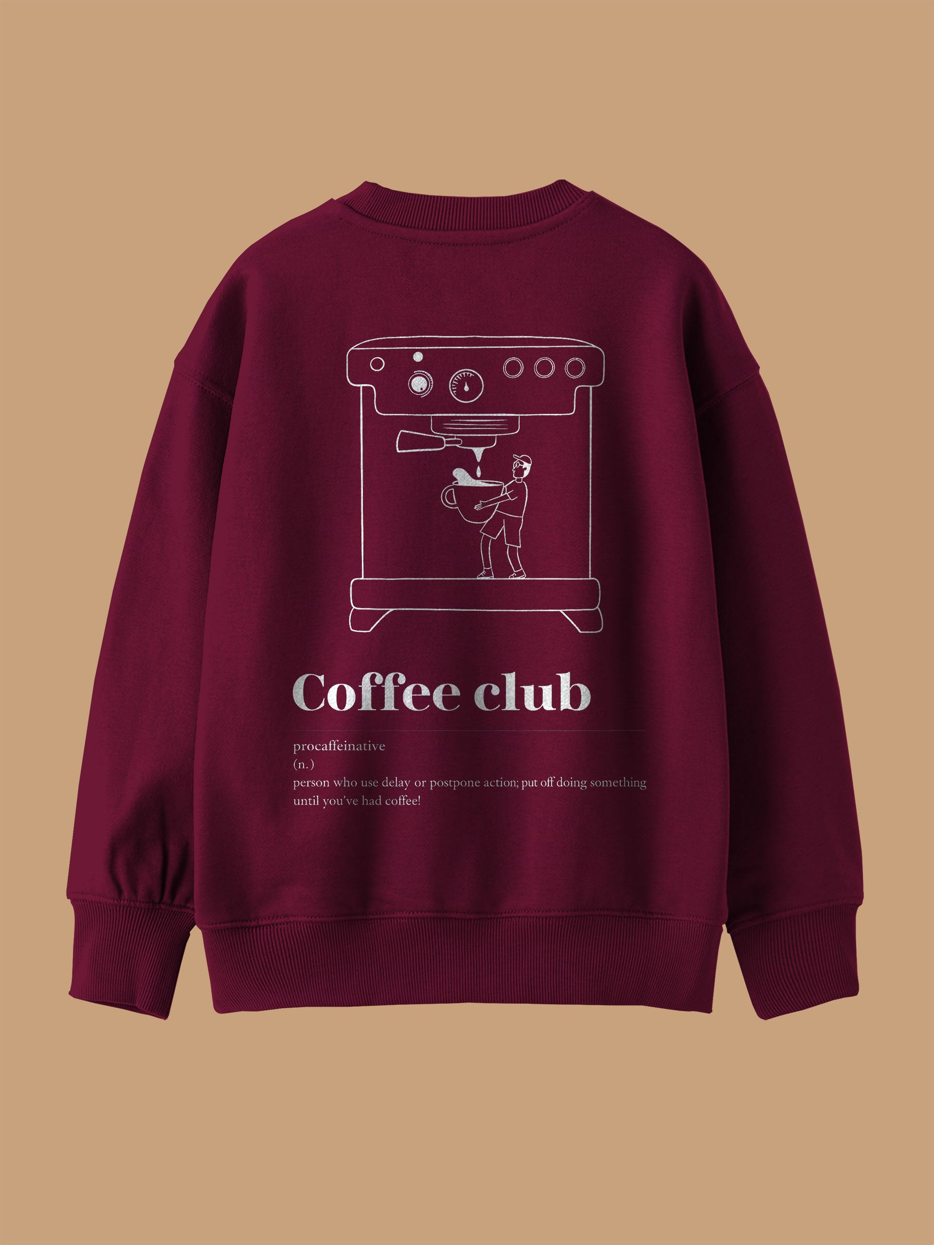 Caffeinism - Sweatshirt