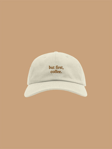 Baseball Hat - First Coffee