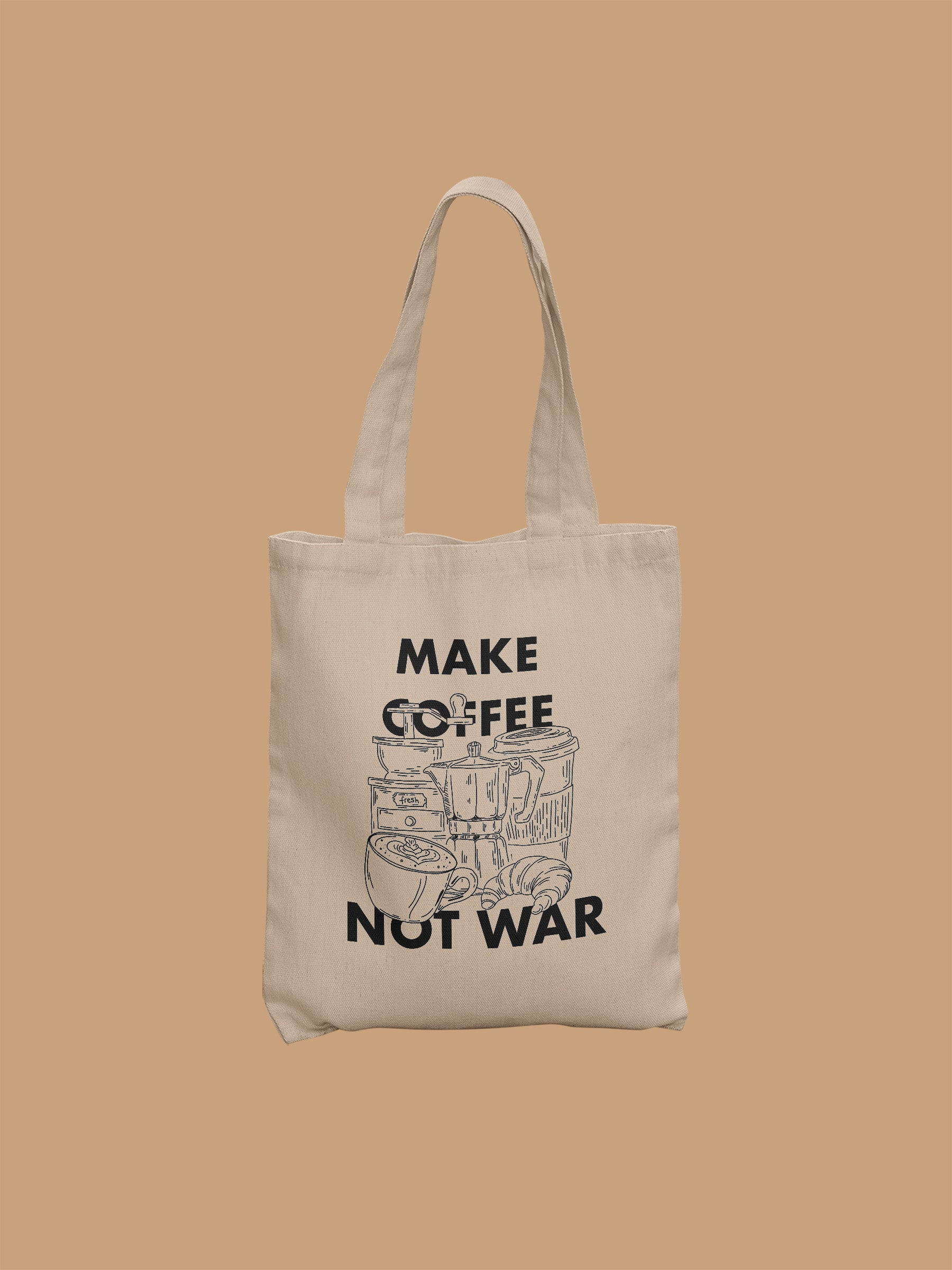 Tote Bag - Make Coffee, Not War