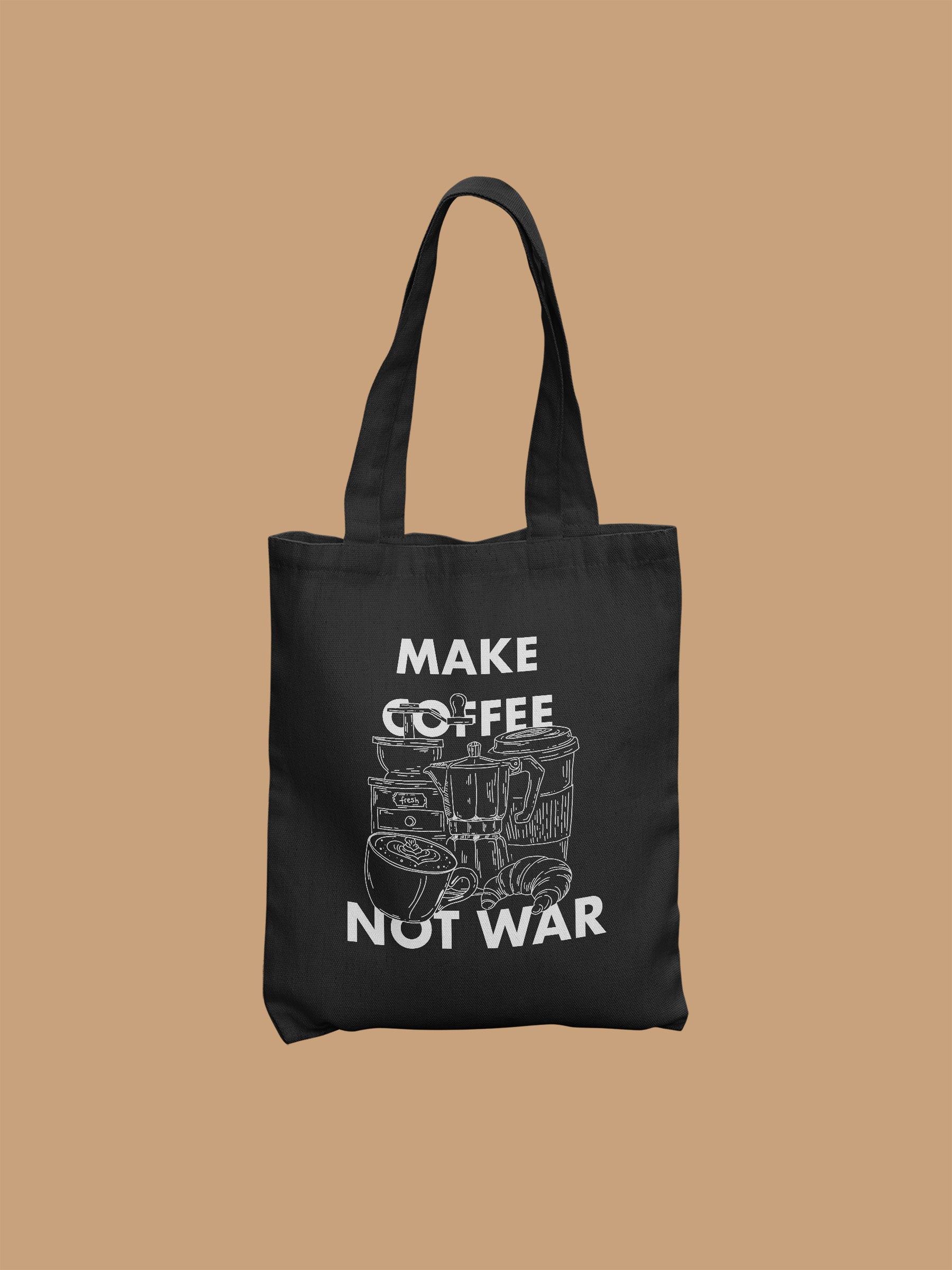 Tote Bag - Make Coffee, Not War