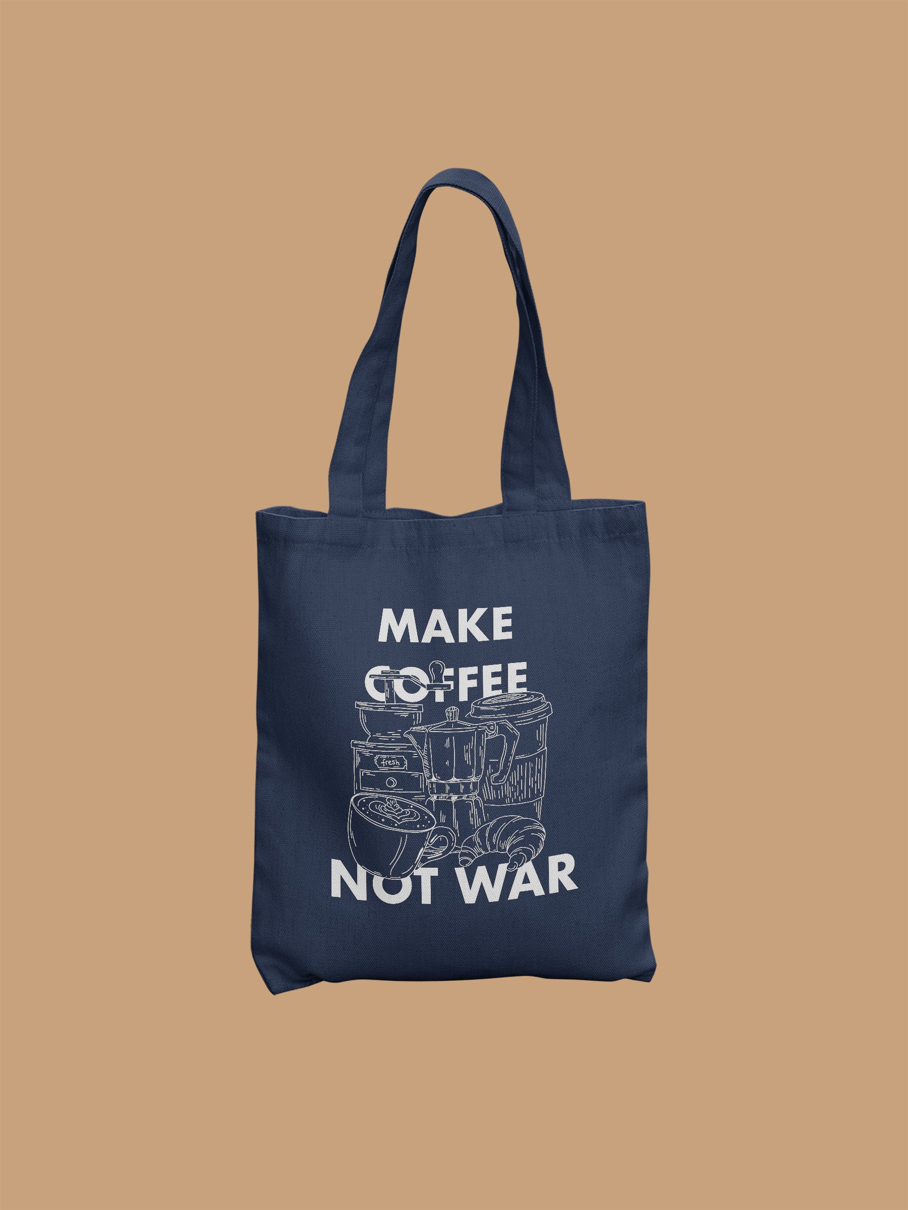 Tote Bag - Make Coffee, Not War