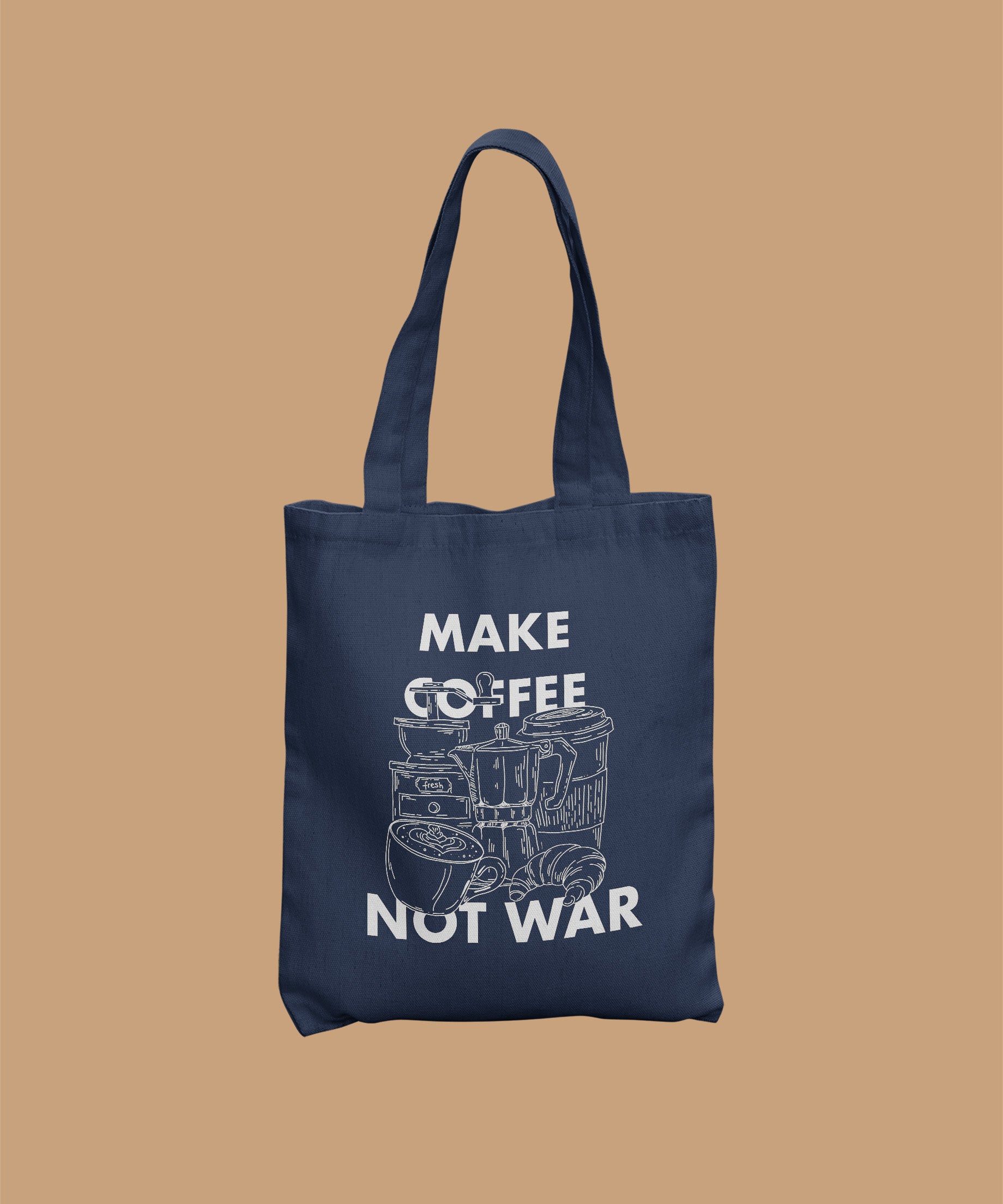 Tote Bag - Make Coffee Not War
