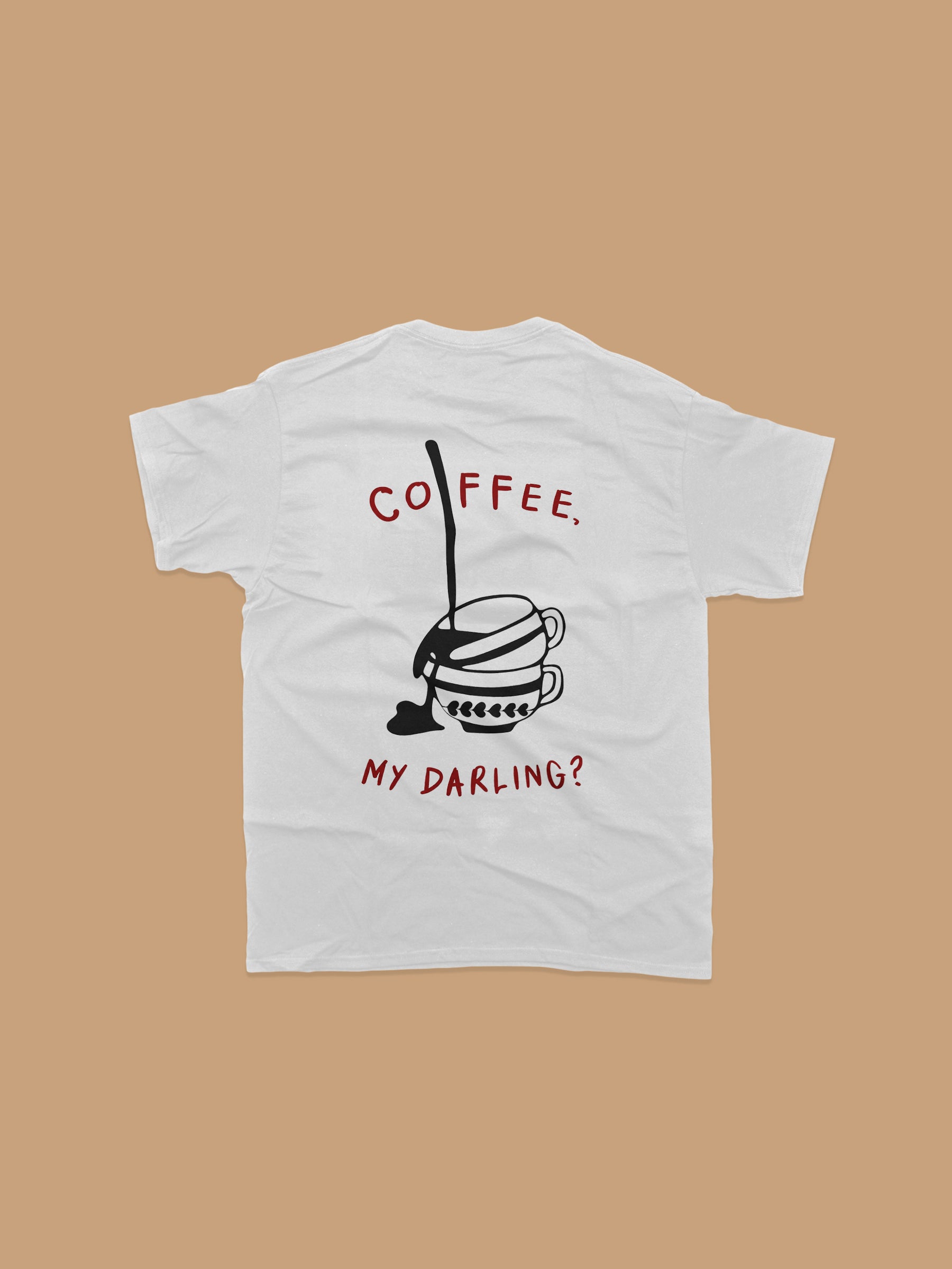T-Shirt - My Darling